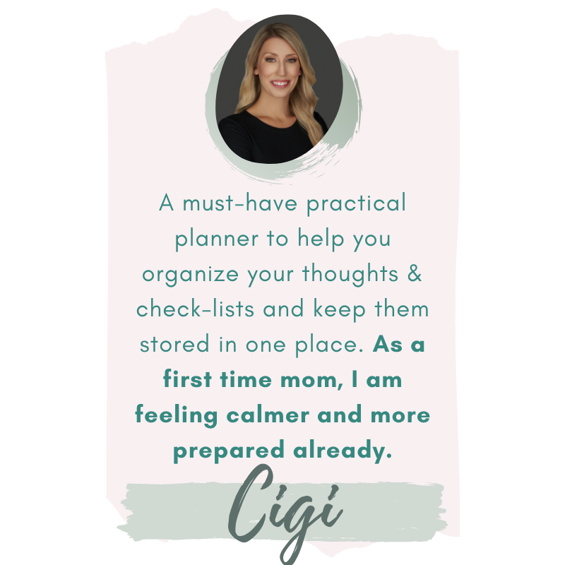 Photo of woman named Cigi saying how much this pregnancy and new baby planner has calmed her and helped her feel prepared for baby